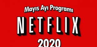 Netflix 2020 Mayıs Ayı Programı