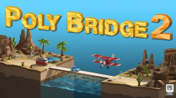 Poly Bridge 2 Oyununun Tanıtım Videosu Yayınlandı