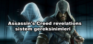 Assassin’s Creed: Revelations sistem gereksinimleri nelerdir?